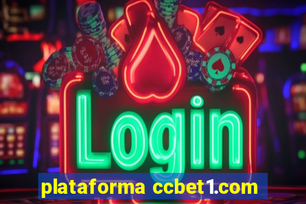 plataforma ccbet1.com